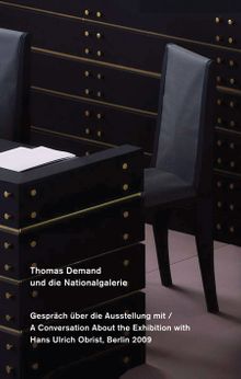 Thomas Demand und die Nationalgalerie