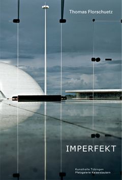 Thomas Florschuetz: Imperfekt