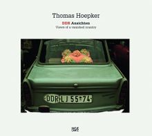 Thomas Hoepker: DDR Views