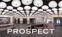 Thomas R. Schiff: Prospect