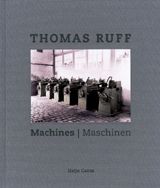 Thomas Ruff: Machines