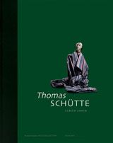 Thomas Schtte: Collector's Choice Vol. 2