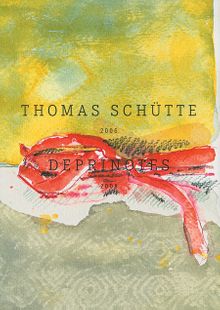 Thomas Schtte: Deprinotes 2006-2008