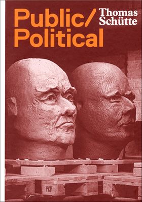 Thomas Schtte: Public Political Works