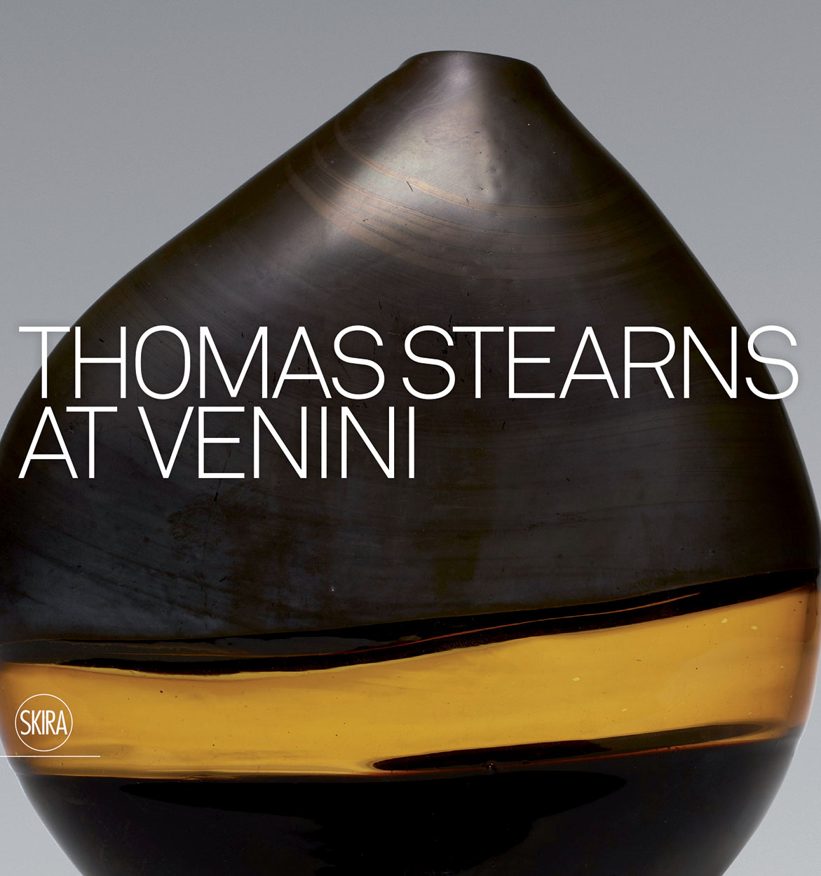 Thomas Strini Thomas Stearns at Venini - ARTBOOK|D.A.P.