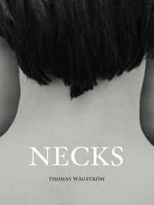 Thomas Wgstrm: Necks
