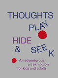 Thoughts Play Hide and Seek