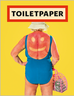 Toilet Paper: Issue 21