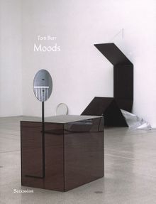 Tom Burr: Moods