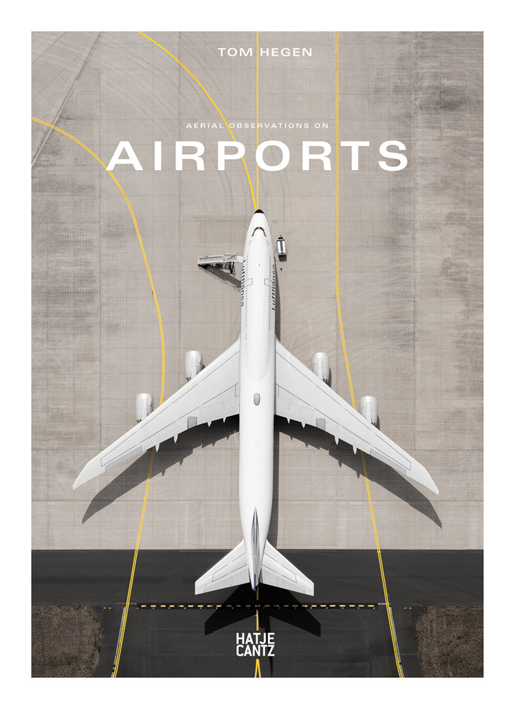 アート・デザイン・音楽 Aerial Observations on Airports Tom Hegen Aerial Observations on Airports ARTBOOK | D.A.P.