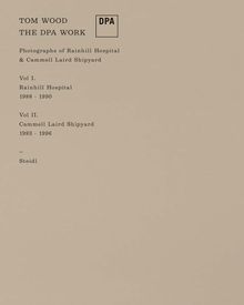 Tom Wood: The DPA Work