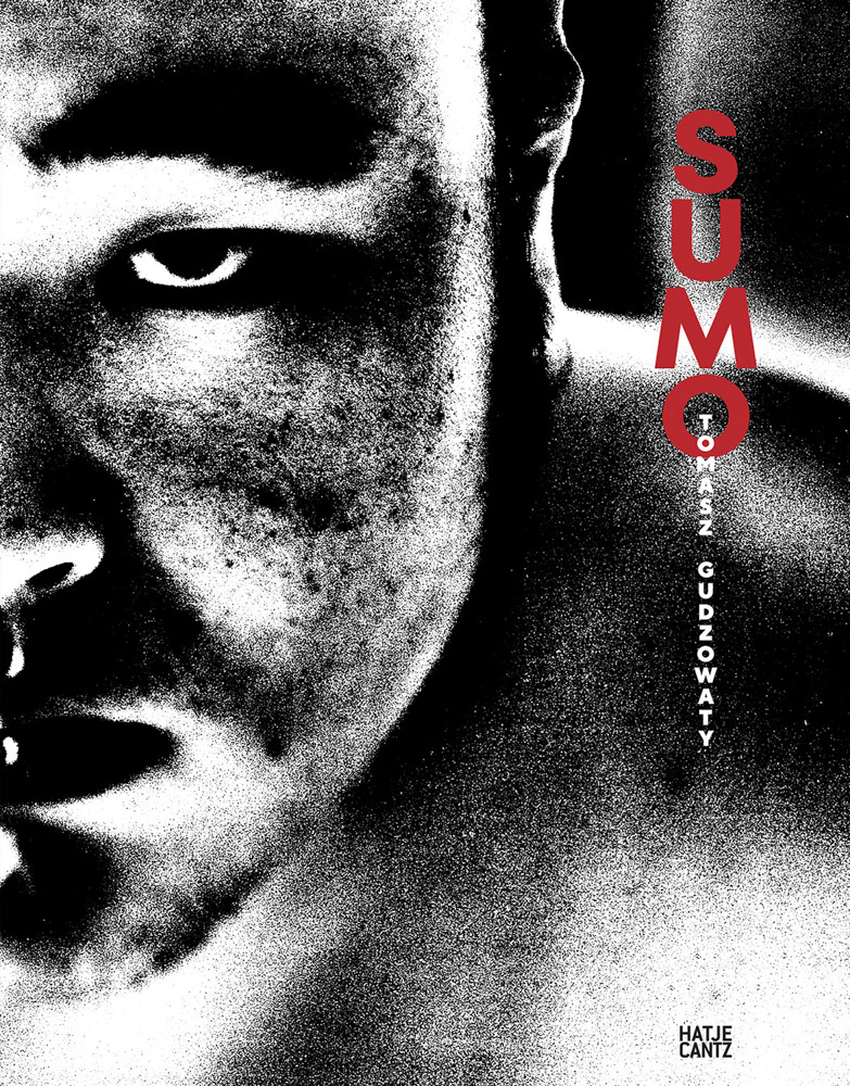 SUMO 写真集　Tomasz GUDZOWATY Tomasz Gudzowaty: Sumo - International Center of Photography
