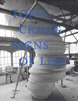 Tony Cragg: Signs Of Life