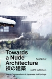 Towards a Nude Architecture