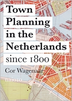 Town Planning in the Netherlands