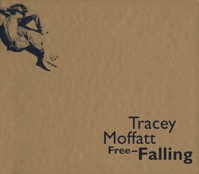Tracey Moffatt: Free-Falling