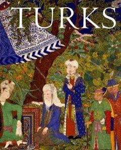 Turks: A Journey Of A Thousand Years, 600-1600