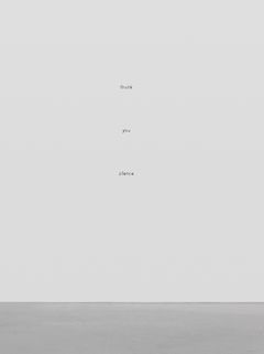 Ugo Rondinone: Thank You Silence