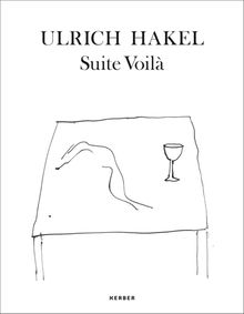 Ulrich Hakel: Suite Voil