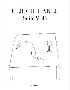 Ulrich Hakel: Suite Voil