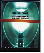 Ulrike Flaig: Soundcheck - Installations
