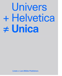 Univers + Helvetica ? Unica