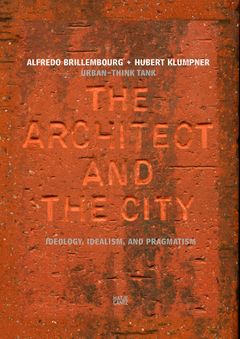 The Architect and the City