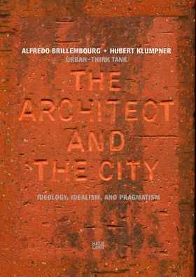 The Architect and the City