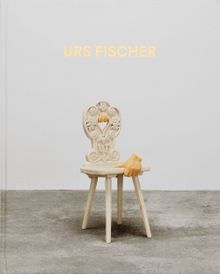 Urs Fischer: Sculptures 20132018