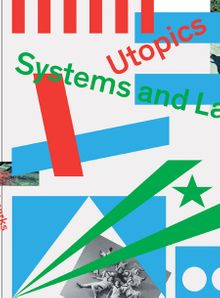 Utopics: Systems and Landmarks