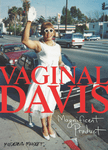 Vaginal Davis: Magnificent Product