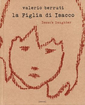 Valerio Berruti: Isaac's Daughter