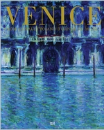 Venice: From Canaletto and Turner to Monet