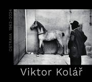 Viktor Kol�r: Ostrava