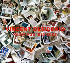 Vincent Desiderio: Paintings 1975-2005