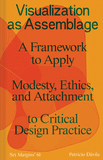 Visualization as Assemblage