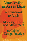 Visualization as Assemblage