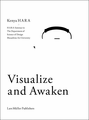Visualize and Awaken