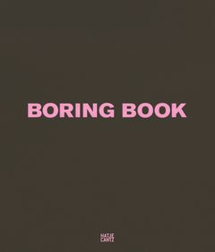 Vitali Gelwich: Boring Book