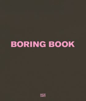 Vitali Gelwich: Boring Book