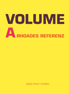 Volume A: A Rhoades Reference