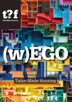 (w)EGO: Tailor-Made Housing