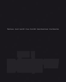 Wade Guyton: 26 Avril7 Juin 2008