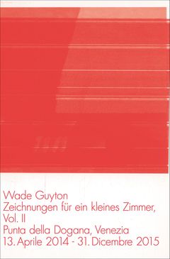 Wade Guyton: Zeichnungen fr ein kleines Zimmer Vol. 2.