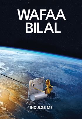 Wafaa Bilal: Indulge Me