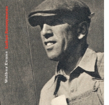 Walker Evans: Labor Anonymous