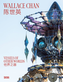 Wallace Chan: Vessels of Other Worlds