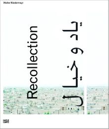 Walter Niedermayr: Recollection