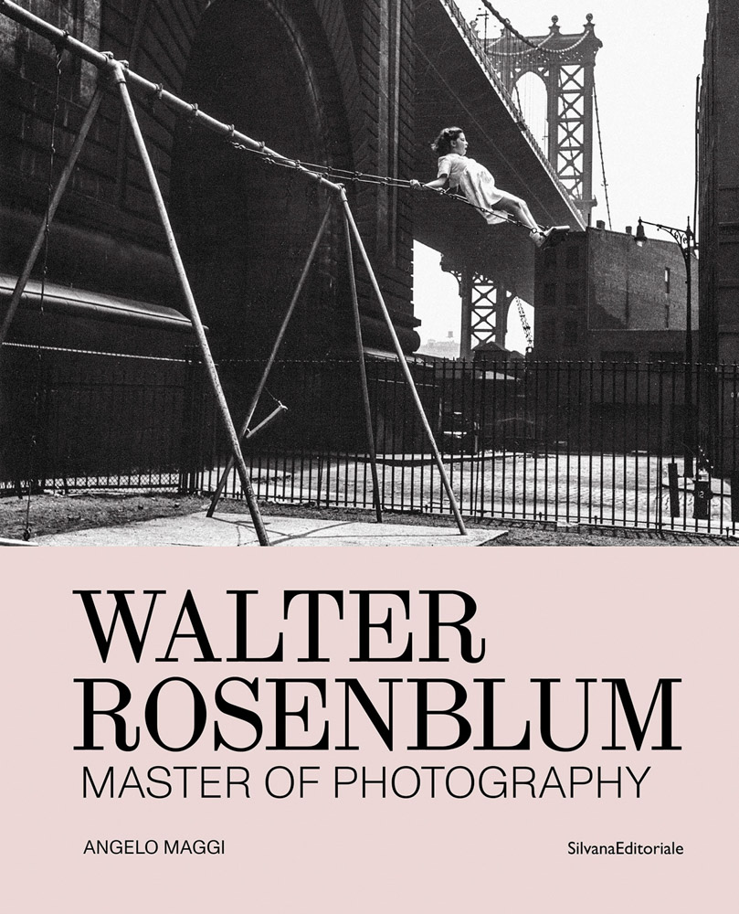 Walter Rosenblum: Master of Photography - ARTBOOK|D.A.P.
