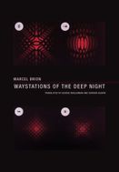 Waystations of the Deep Night